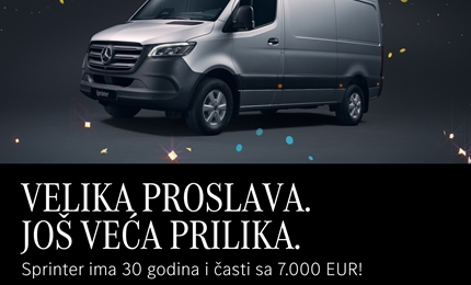 VELIKA PROSLAVA, VELIKA UŠTEDA! Sprinter ima 30 godina i časti sa 7.000 EUR! 